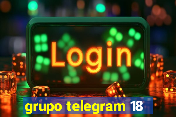 grupo telegram 18