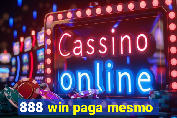 888 win paga mesmo
