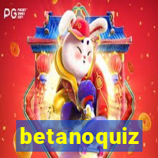 betanoquiz