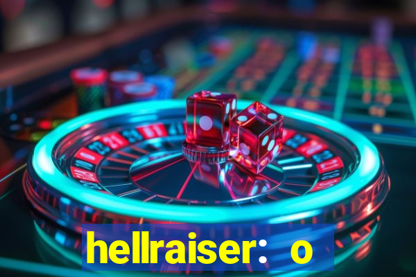 hellraiser: o julgamento filme completo dublado