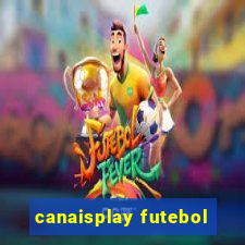 canaisplay futebol