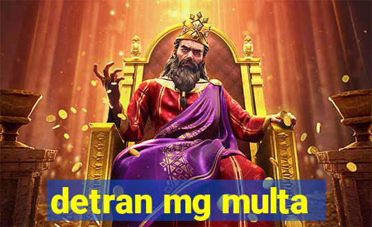 detran mg multa