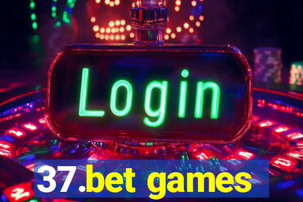 37.bet games