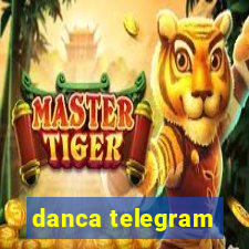 danca telegram