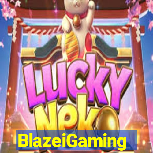 BlazeiGaming