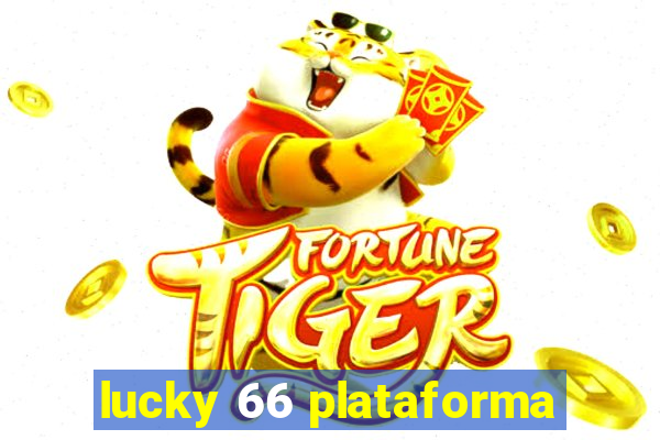 lucky 66 plataforma