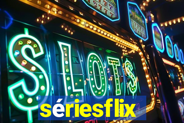 sériesflix