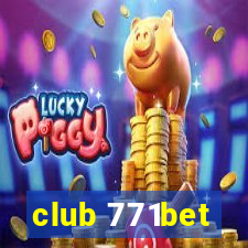 club 771bet
