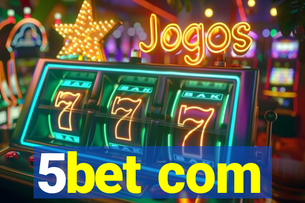 5bet com