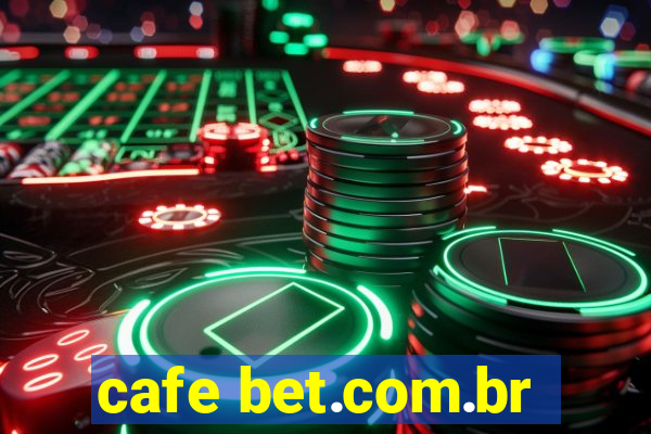 cafe bet.com.br