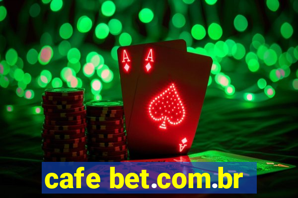 cafe bet.com.br