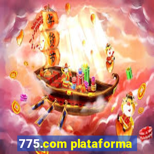 775.com plataforma