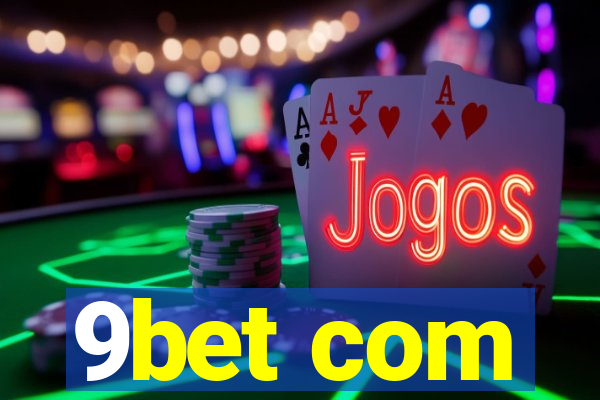 9bet com