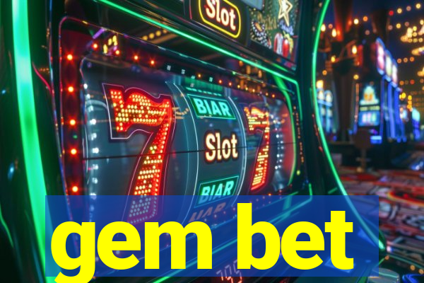 gem bet