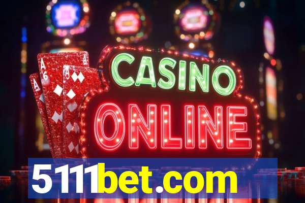 5111bet.com