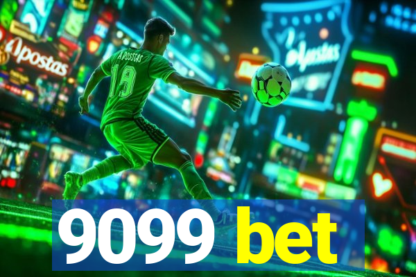9099 bet