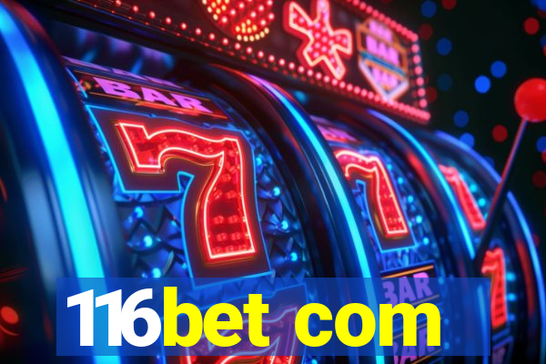 116bet com