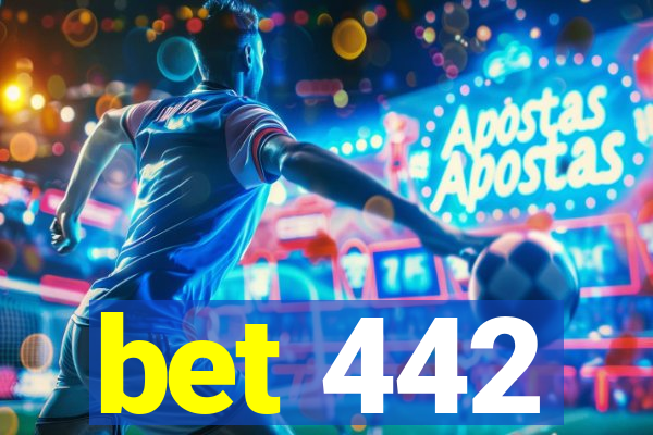 bet 442