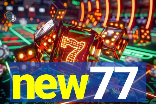 new77
