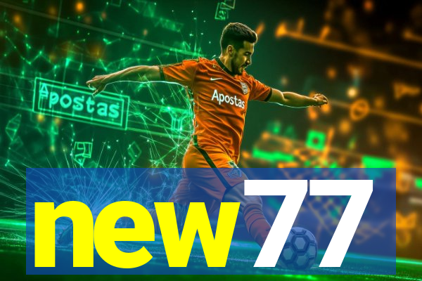 new77