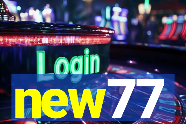 new77