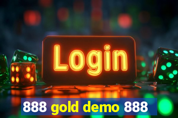 888 gold demo 888