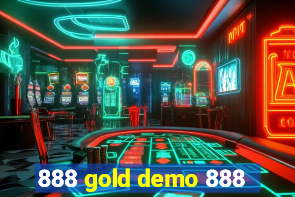888 gold demo 888