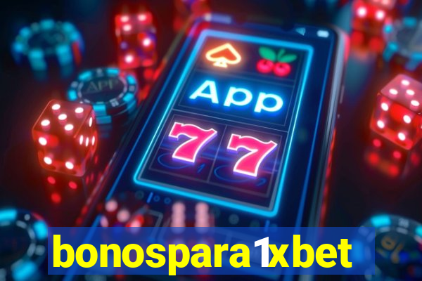 bonospara1xbet
