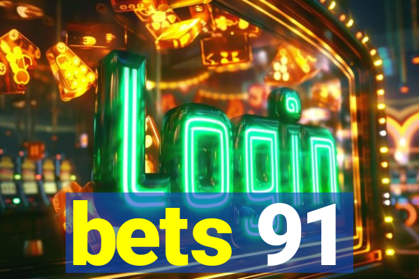 bets 91