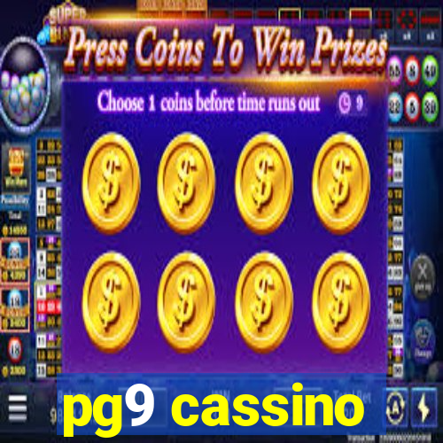 pg9 cassino