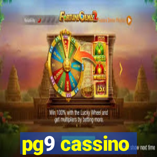 pg9 cassino