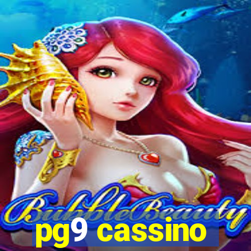 pg9 cassino