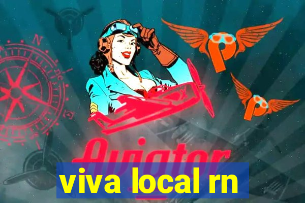viva local rn