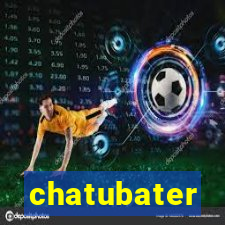 chatubater