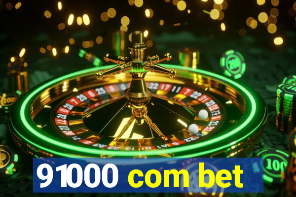 91000 com bet