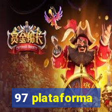 97 plataforma
