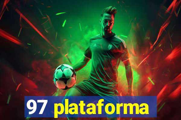 97 plataforma