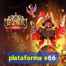 plataforma e66