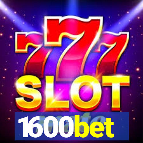 1600bet