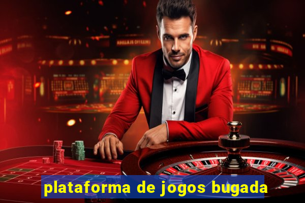 plataforma de jogos bugada