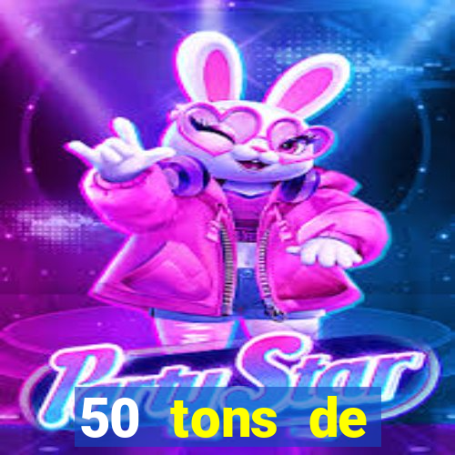 50 tons de liberdade dublado online