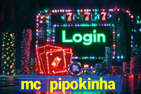 mc pipokinha telegram vazado