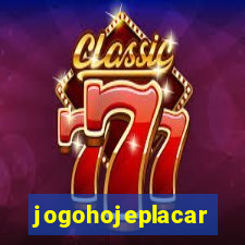 jogohojeplacar