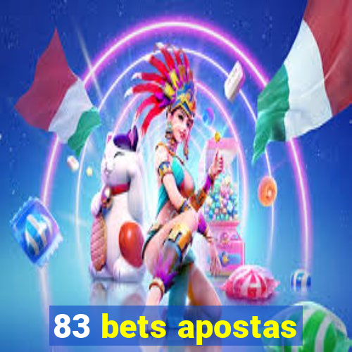 83 bets apostas