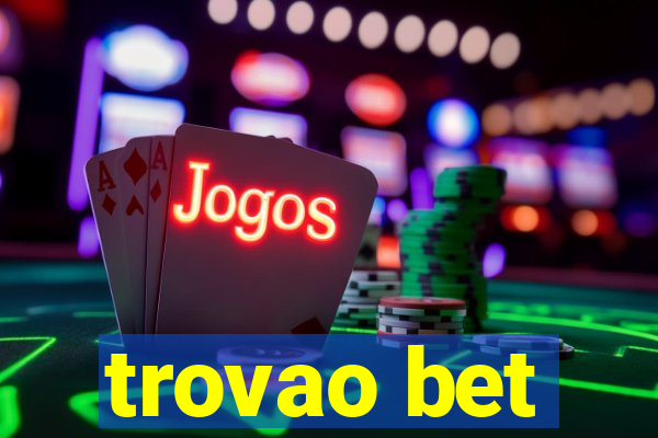 trovao bet
