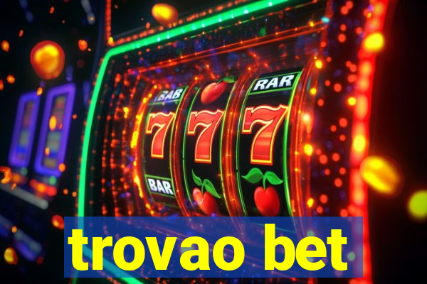 trovao bet