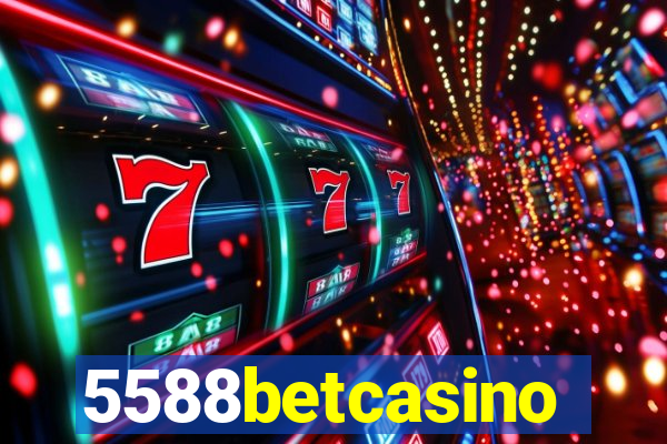 5588betcasino