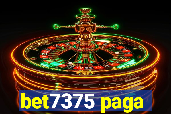 bet7375 paga