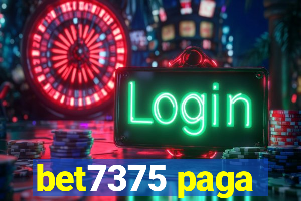 bet7375 paga