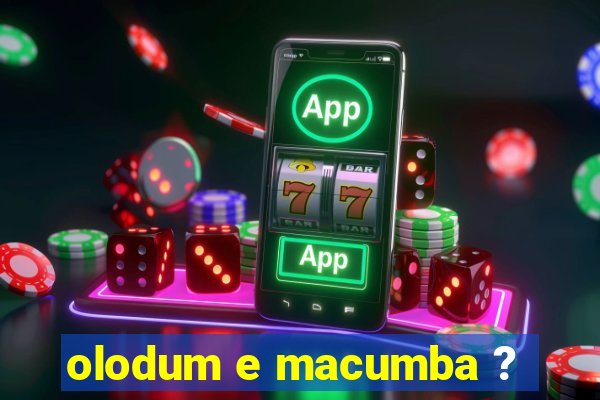 olodum e macumba ?